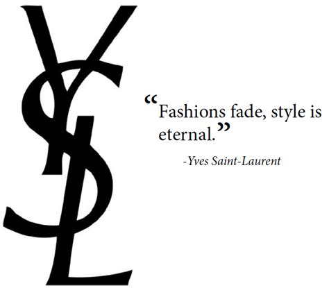 yves saint laurent quotes love|what is ysl slogan.